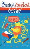 Český, česká, české Český, česká, české