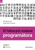 97 klíčových znalostí programátora