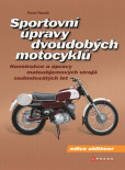 Sportovní úpravy dvoudobých motocyklů Sportovní úpravy dvoudobých motocyklů