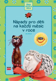 Nápady pro děti na každý měsíc v roce Nápady pro děti na každý měsíc v roce