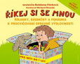 Říkej si se mnou Říkej si se mnou