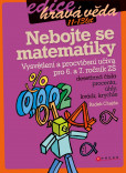 Nebojte se matematiky!