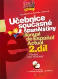 Učebnice současné španělštiny 2. díl + 3 audio CD Učebnice současné španělštiny 2. díl + 3 audio CD