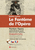 Gaston Leroux Fantom opery
