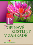 Popínavé rostliny v zahradě Popínavé rostliny v zahradě