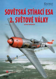 Sovětská esa 2. světové války Sovětská esa 2. světové války