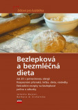 Bezlepková a bezmléčná dieta Bezlepková a bezmléčná dieta