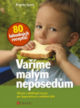Vaříme malým neposedům Vaříme malým neposedům