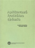 Aplikovaná fyzikálna chémia Aplikovaná fyzikálna chémia