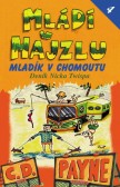 Mládí v hajzlu 4 Mládí v hajzlu 4