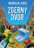 Zberný dvor Zberný dvor