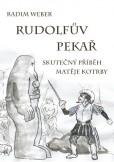 Rudolfův pekař Rudolfův pekař