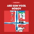 Ako som vozil Nórov (audiokniha) Ako som vozil Nórov (audiokniha)