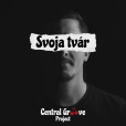 CD - Central Groove Project - Svoja tvár CD - Central Groove Project - Svoja tvár