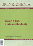 UZZ 2/2013 Zákon o dani z pridanej hodnoty UZZ 2/2013 Zákon o dani z pridanej hodnoty