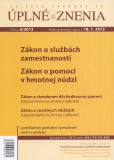UZZ 6/2013 Zákon o službách zamestnanosti UZZ 6/2013 Zákon o službách zamestnanosti