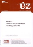 Vyhláška, ktorou sa vykonáva zákon o cestnej premávke