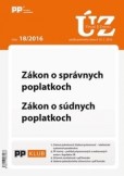Úplne znenia zákonov 18-2016 Úplne znenia zákonov 18-2016