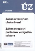 Úplne znenia zákonov 34-2016 Úplne znenia zákonov 34-2016
