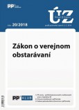 Úplne znenia zákonov 20-2018 Úplne znenia zákonov 20-2018