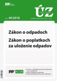 Úplne znenia zákonov 40-2018 Úplne znenia zákonov 40-2018