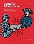 Príbehy 20. storočia - Československo: odsúdené na rozpad? Príbehy 20. storočia - Československo: odsúdené na rozpad?