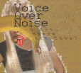 Voice Over Noise Voice Over Noise