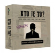 Kto je to? Kto je to?