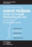 Daňové priznania za rok 2016 Daňové priznania za rok 2016