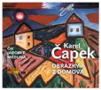 Obrázky z domova (1x Audio na CD - MP3) Obrázky z domova (1x Audio na CD - MP3)