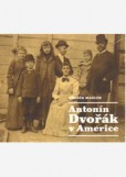 Antonín Dvořák v Americe