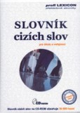 CD-ROM SLOVNÍK CIZÍCH SLOV, profi LEXICON