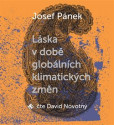 Láska v době globálních klimatických změn (1x Audio na CD - MP3) Láska v době globálních klimatických změn (1x Audio na CD - MP3)