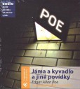 Jáma a kyvadlo a jiné povídky - CD Jáma a kyvadlo a jiné povídky - CD