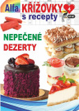 Křížovky s recepty 4/2024 - Nepečené dezerty Křížovky s recepty 4/2024 - Nepečené dezerty