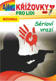 Křížovky pro lidi 1/2025 - Sérioví vrazi Křížovky pro lidi 1/2025 - Sérioví vrazi