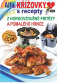Křížovky s recepty 1/2025 - Z horkovzdušné fritézy a pomalého hrnce Křížovky s recepty 1/2025 - Z horkovzdušné fritézy a pomalého hrnce