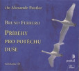 Příběhy pro potěchu duše - CD Příběhy pro potěchu duše - CD