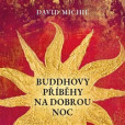 Buddhovy příběhy na dobrou noc (1x Audio na CD - MP3) Buddhovy příběhy na dobrou noc (1x Audio na CD - MP3)