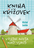 Kniha křížovek – Výletní místa naší vlas Kniha křížovek – Výletní místa naší vlas