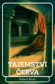 Tajemství červa Tajemství červa