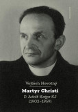 Martyr Christi Martyr Christi