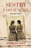 Sestry z Osvienčimu Sestry z Osvienčimu