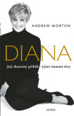 Diana - Její skutečný příběh - jejími vlastními slovy Diana - Její skutečný příběh - jejími vlastními slovy