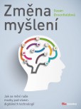 Změna myšlení Změna myšlení