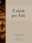 Z ciest po Ázii Z ciest po Ázii