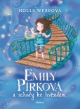 Emily Pírková a schody ke hvězdám Emily Pírková a schody ke hvězdám