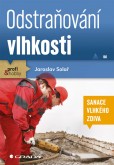 Odstraňování vlhkosti Odstraňování vlhkosti