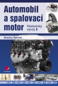Automobil a spalovací motor Automobil a spalovací motor