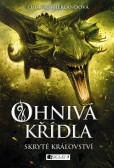 Ohnivá křídla: Skryté království Ohnivá křídla: Skryté království